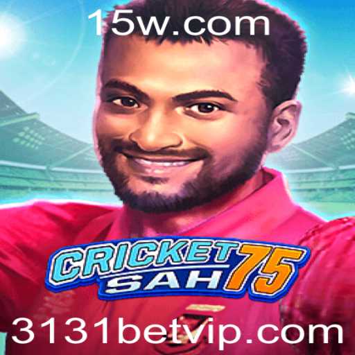 Explorando o Mundo do CricketSah75: Uma Nova Dimensão do Jogo