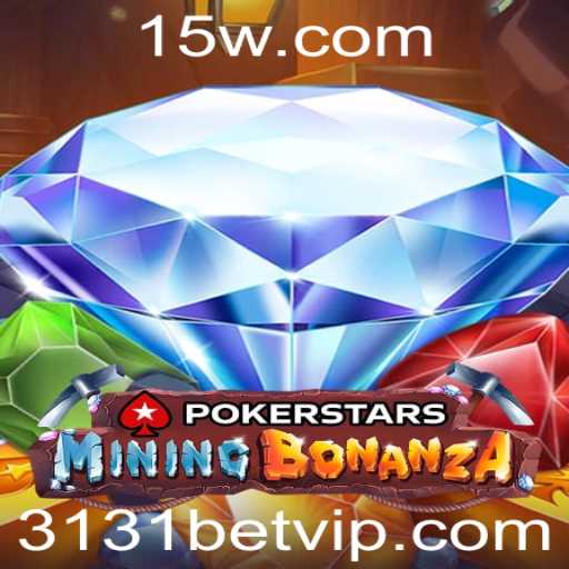 Explorando o Mundo do Pokerstars e 3131bet