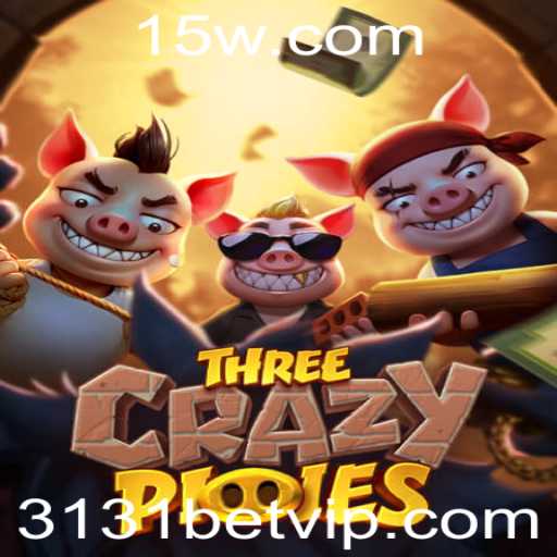 Descubra o Universo Fascinante de ThreeCrazyPiggies e o Entusiasmo da 3131bet